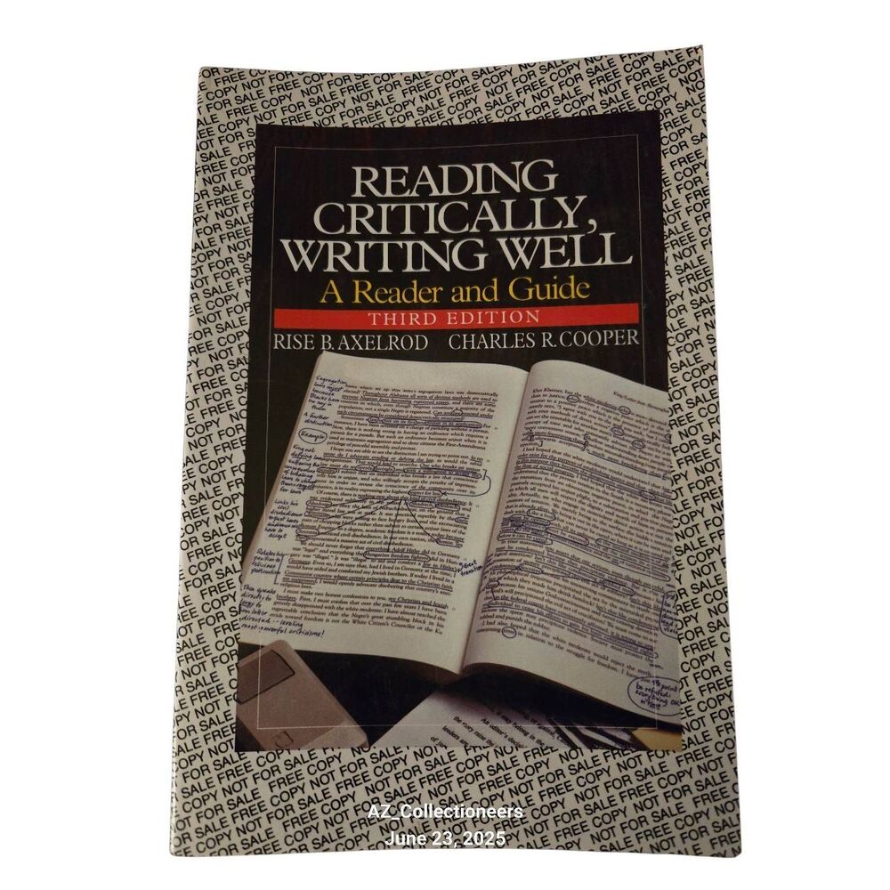 Reading critically, writing well by Rise B. Axlerod and Charles R. Cooper - st.